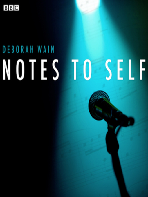 Title details for Notes to Self by Deborah Wain - Available